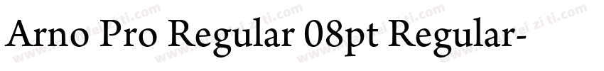 Arno Pro Regular 08pt Regular字体转换